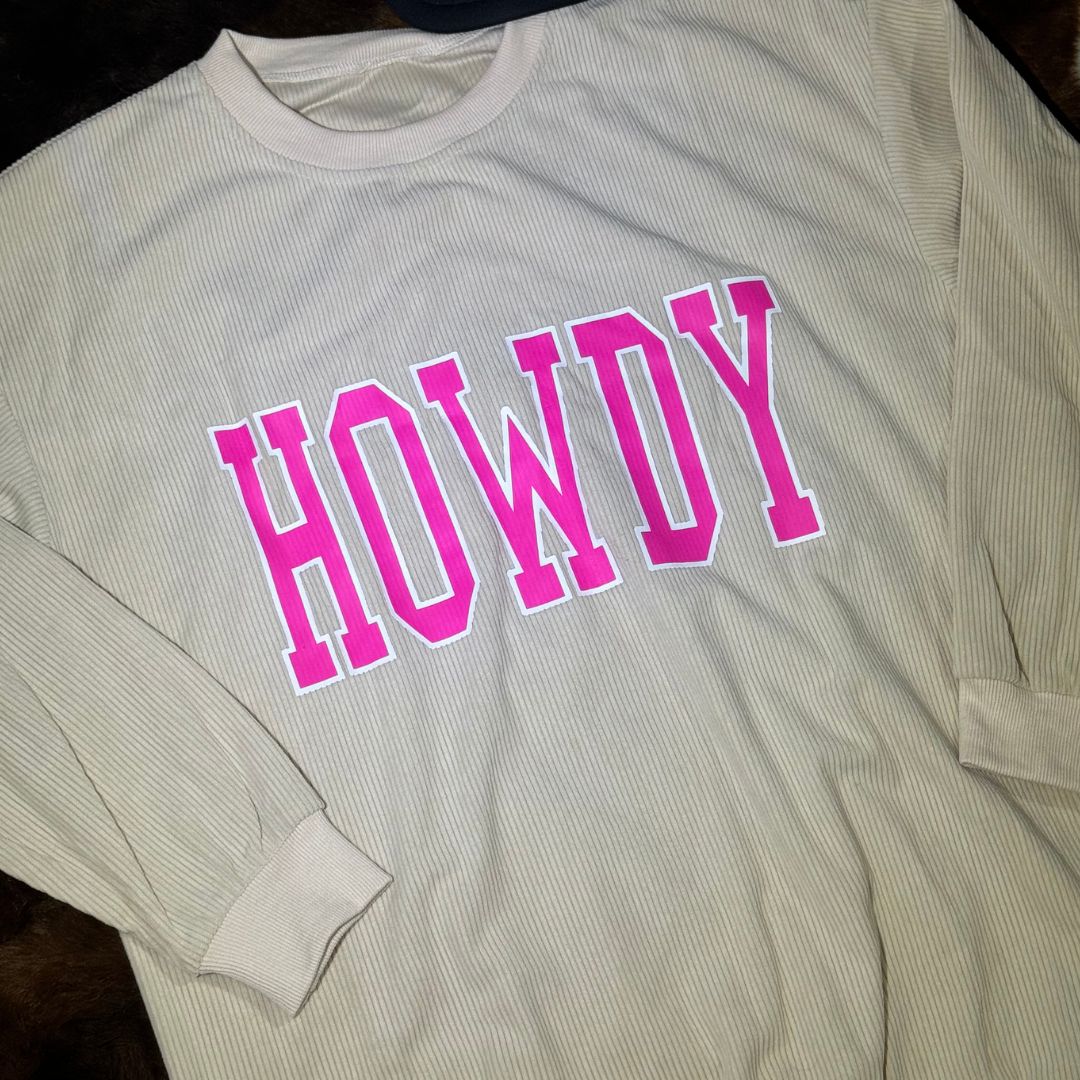 Howdy Sweatshirt